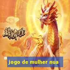 jogo de mulher nua